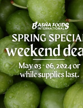 Basha Foods International - Weekend Deals